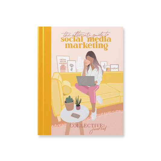 The Ultimate Guide to Social Media Marketing Journal